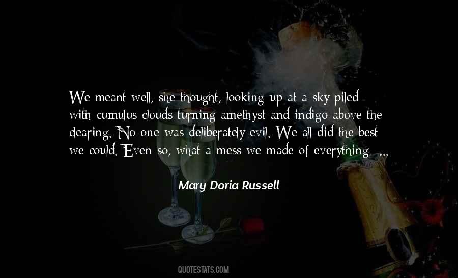 Mess Up Everything Quotes #1595716