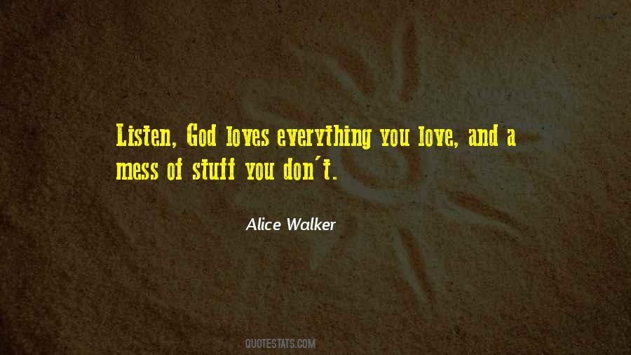Mess Up Everything Quotes #849259