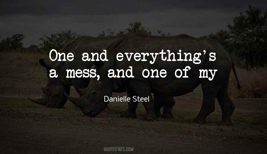 Mess Up Everything Quotes #974978