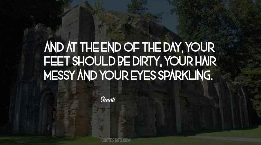 Messy Hair Day Quotes #297591