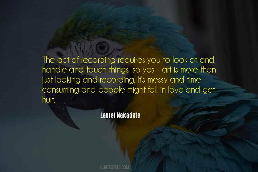 Messy Look Quotes #534023