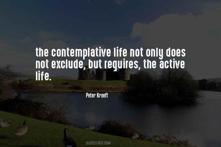 Quotes About Contemplative Life #1015874