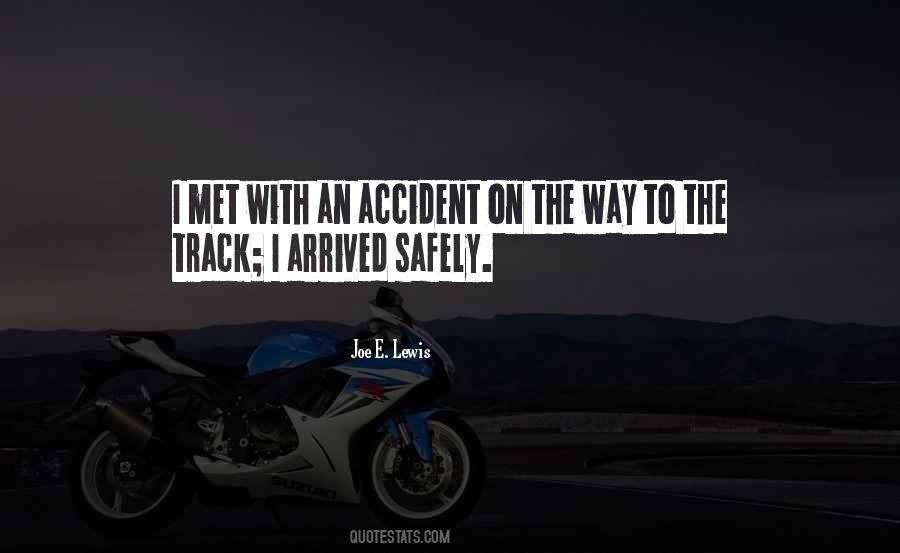 Met By Accident Quotes #784445