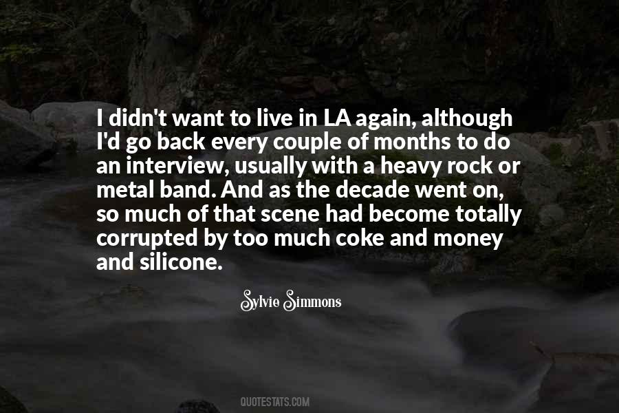 Metal Band Quotes #1173951