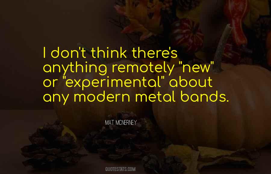Metal Band Quotes #358398