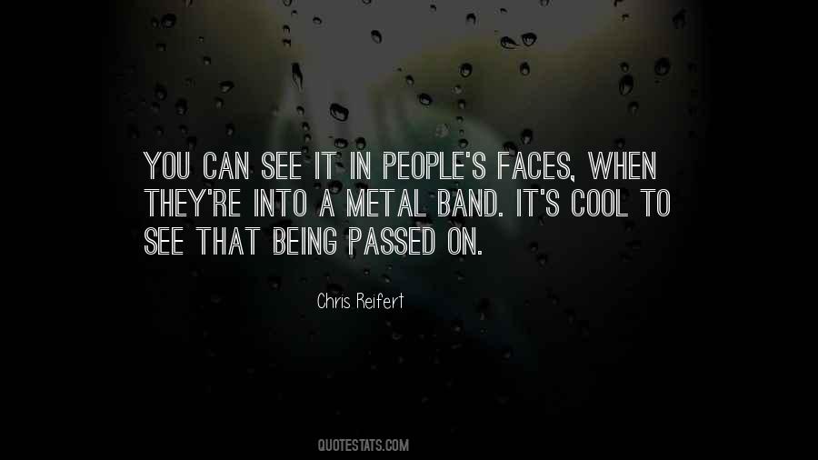 Metal Band Quotes #721491