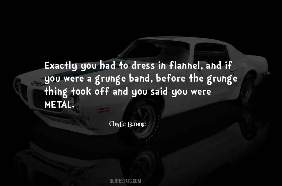 Metal Band Quotes #837219