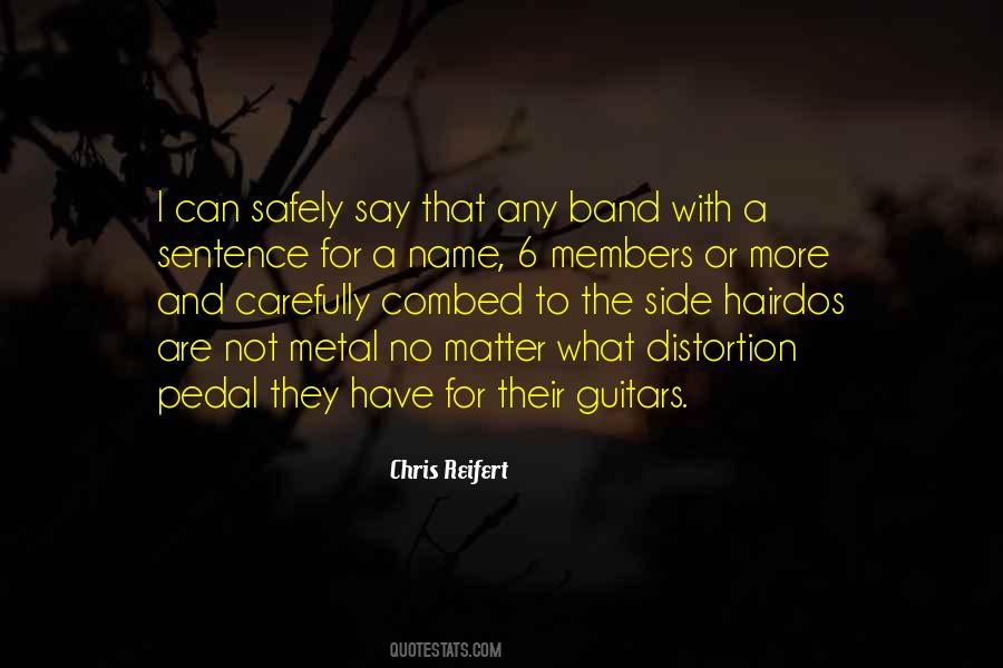 Metal Band Quotes #921726