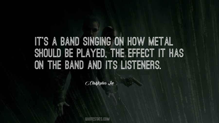 Metal Band Quotes #944513