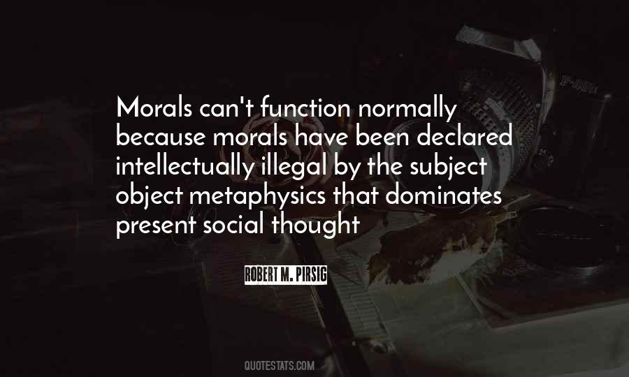 Metaphysics Of Morals Quotes #924386
