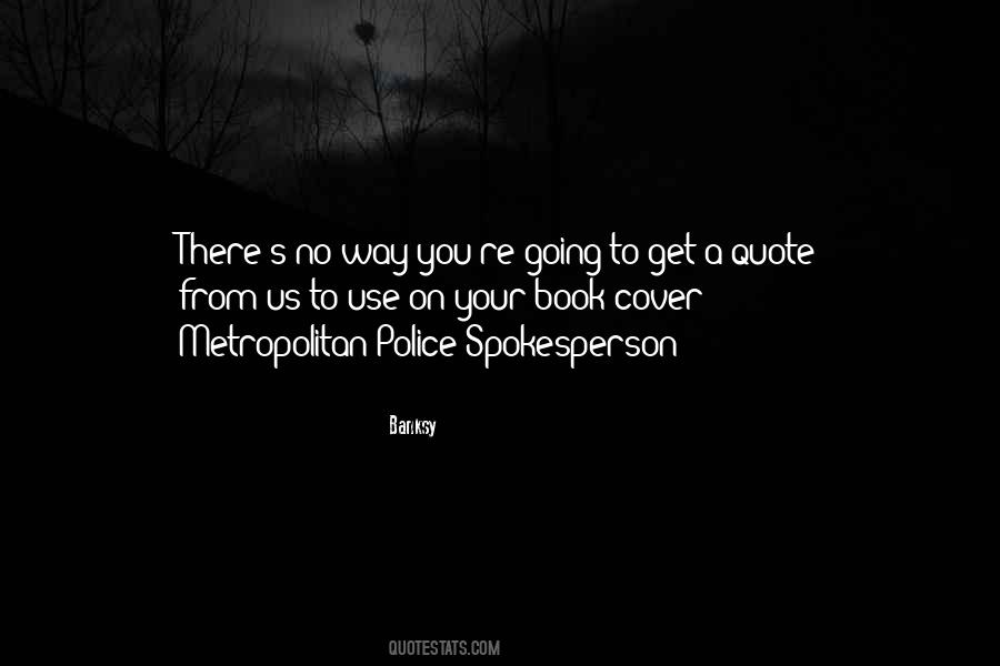 Metropolitan Police Quotes #1113408