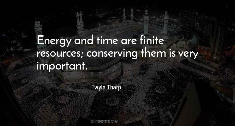 Quotes About Conserving Resources #123093