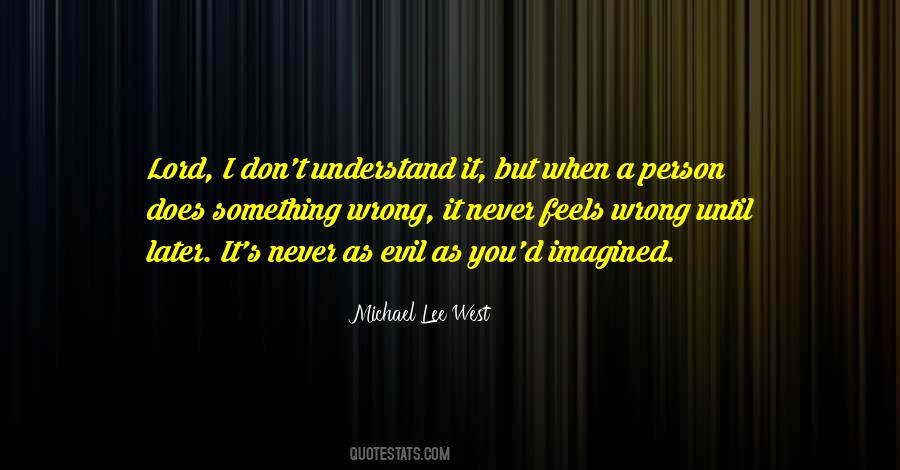 Michael D'angelo Quotes #22280