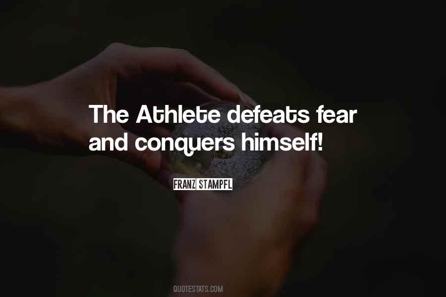 Quotes About Conquers #483522