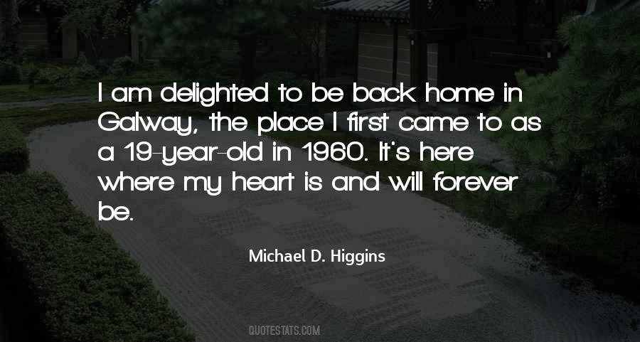 Michael Higgins Quotes #1714631