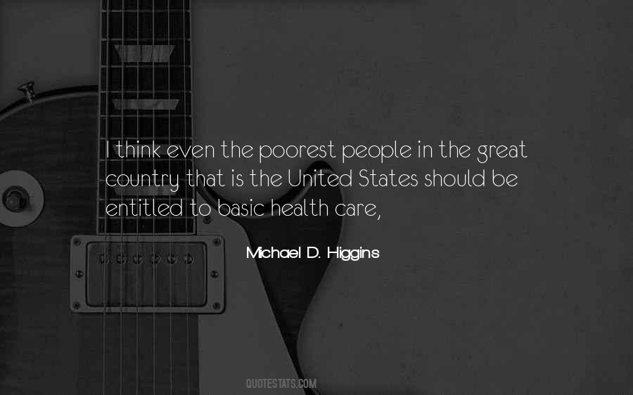 Michael Higgins Quotes #1744681