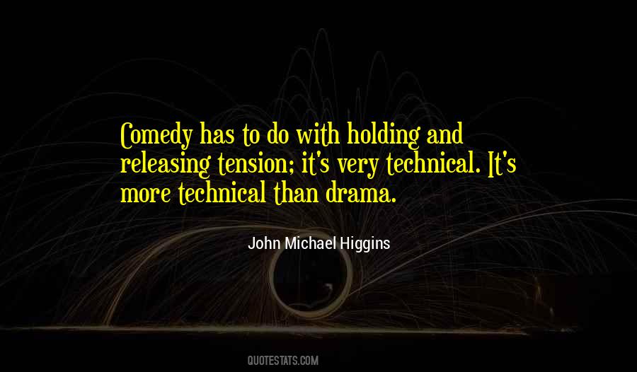 Michael Higgins Quotes #6872