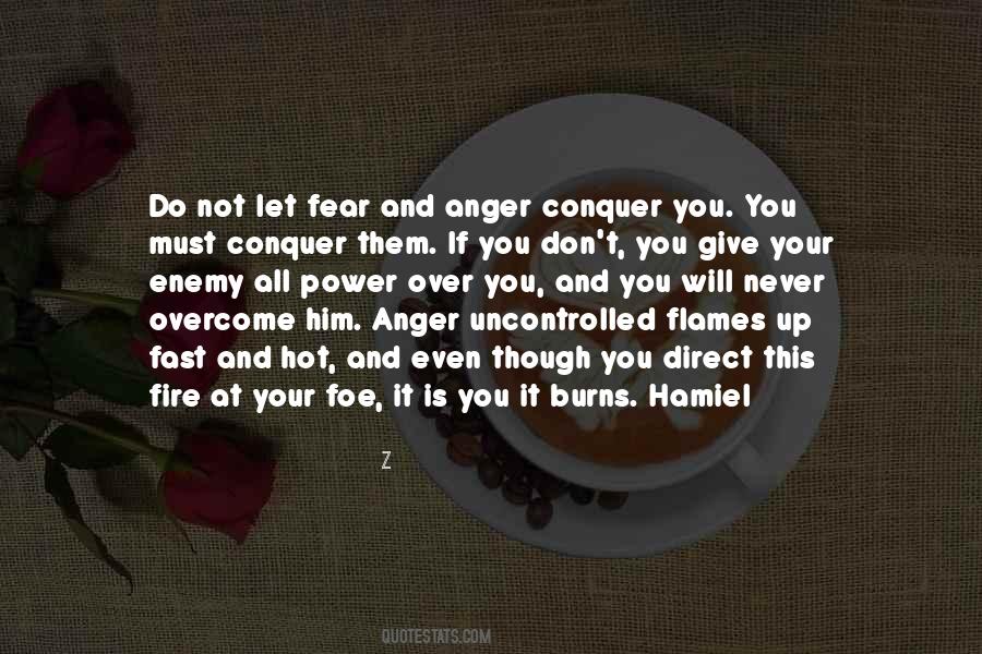 Quotes About Conquer Fear #1219901