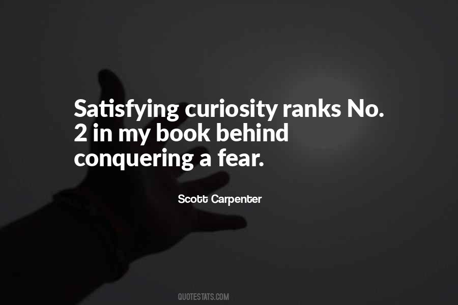 Quotes About Conquer Fear #445101