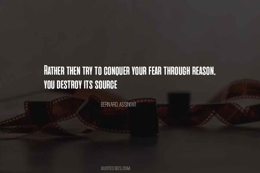 Quotes About Conquer Fear #452579