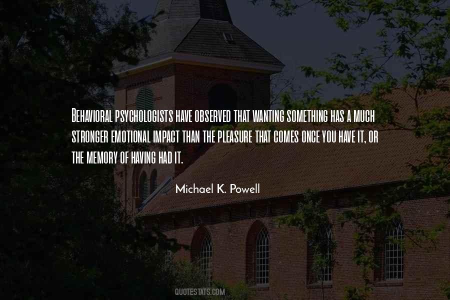 Michael K Quotes #1594558