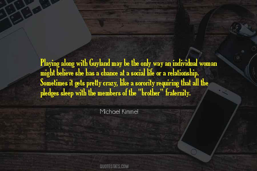 Michael Kimmel Guyland Quotes #1533730