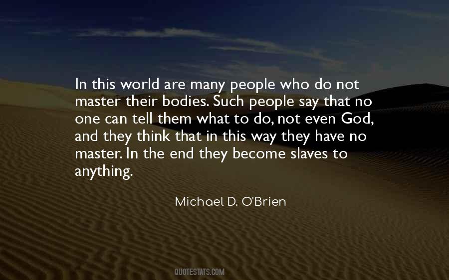 Michael O'dwyer Quotes #377020