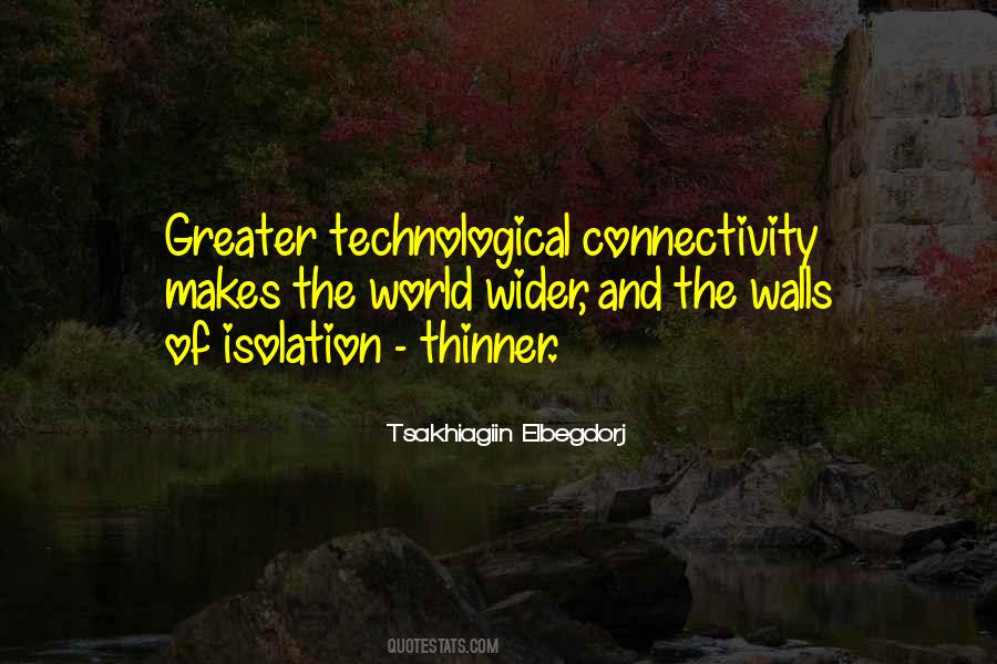 Quotes About Connectivity #1778092