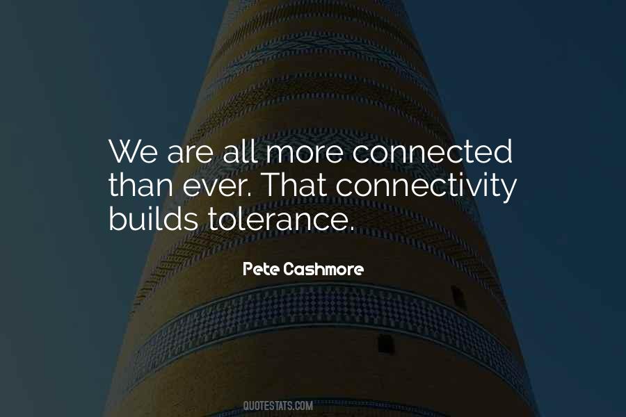 Quotes About Connectivity #347119