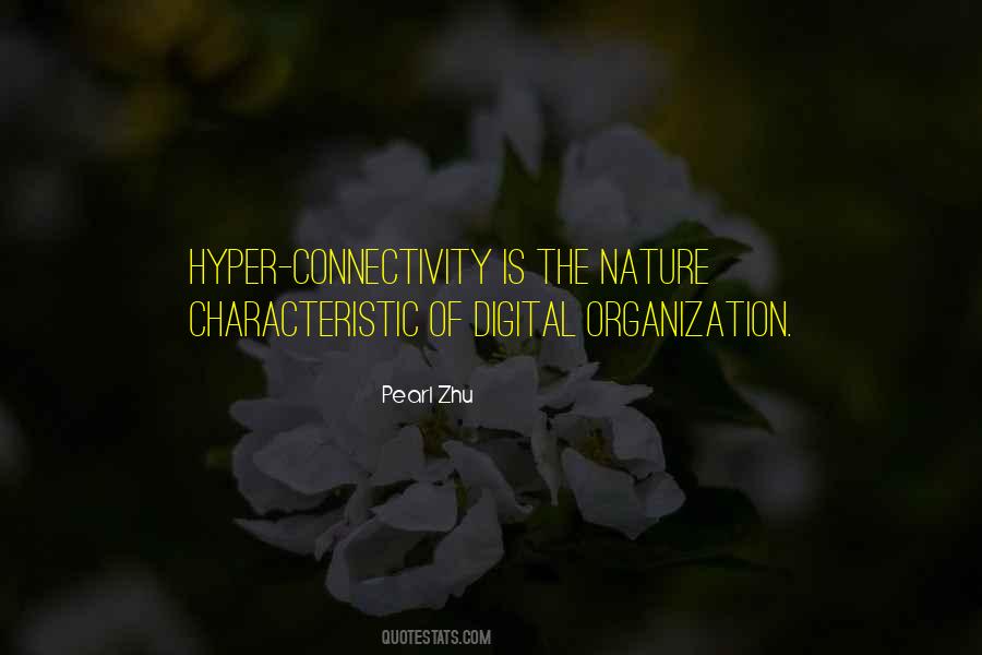 Quotes About Connectivity #621108