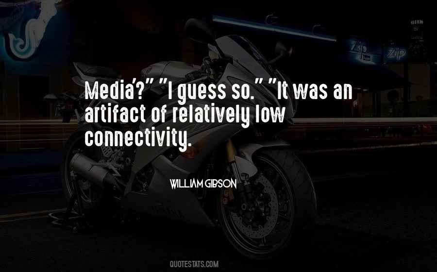 Quotes About Connectivity #702789