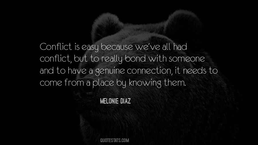 Quotes About Connection With Someone #641832