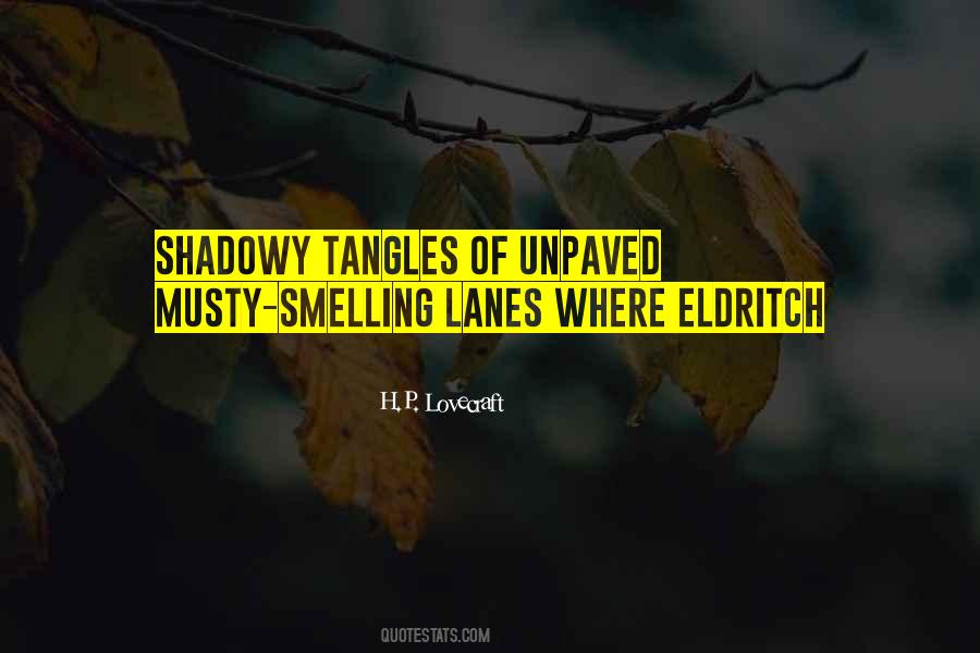 Quotes About Tangles #629903