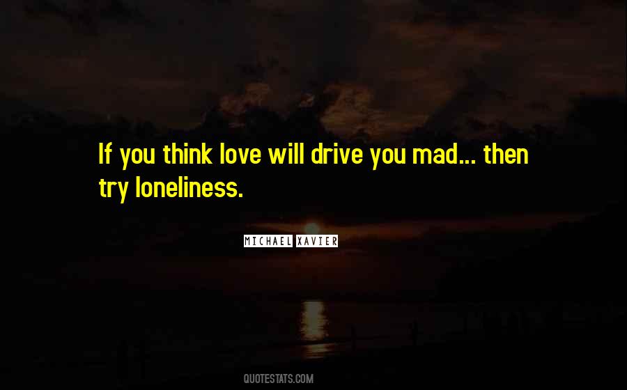 Michael Xavier Love Quotes #905200