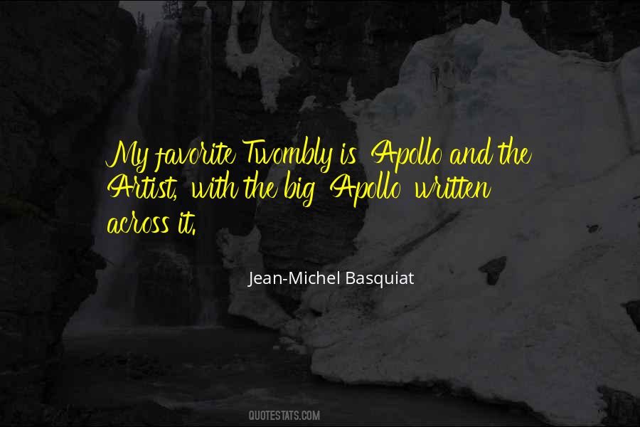 Michel Basquiat Quotes #491882