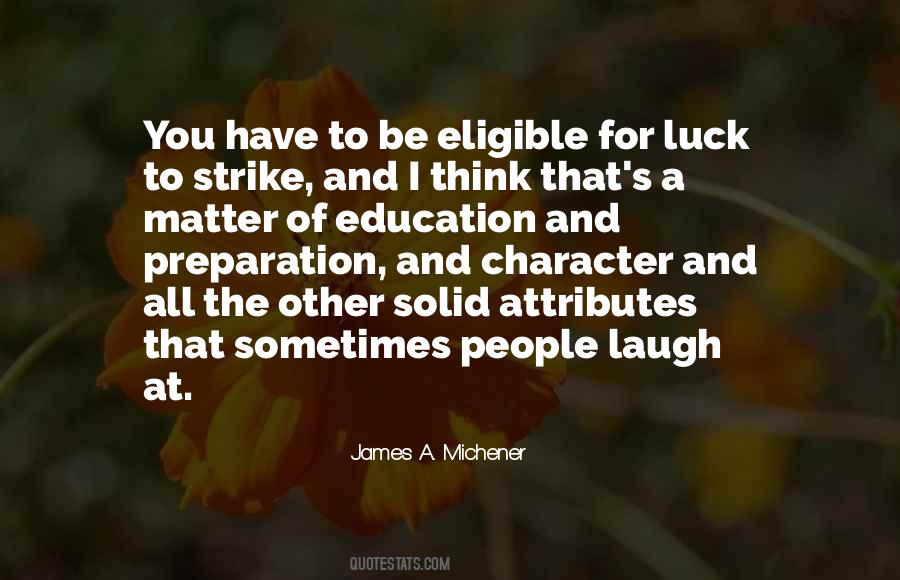 Michener Quotes #1166008 Michener Quotes #1166008