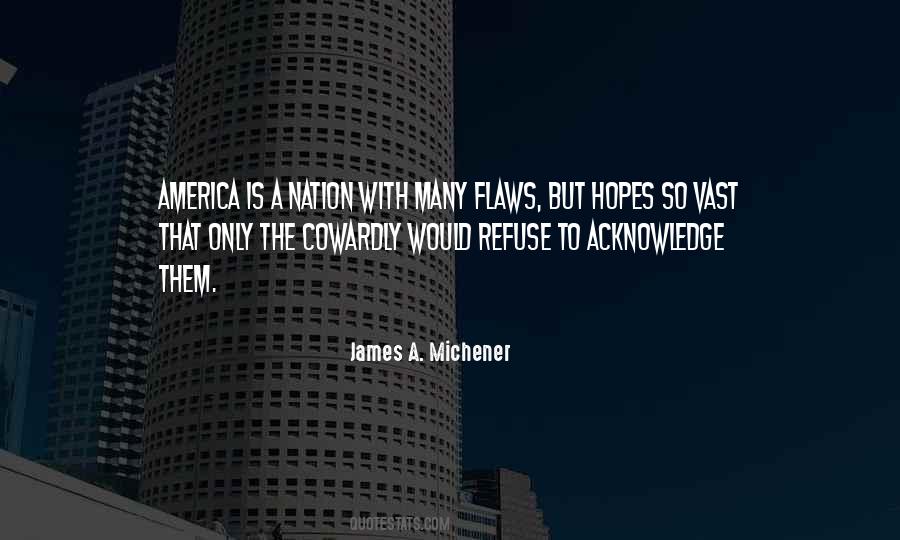 Michener Quotes #1230924