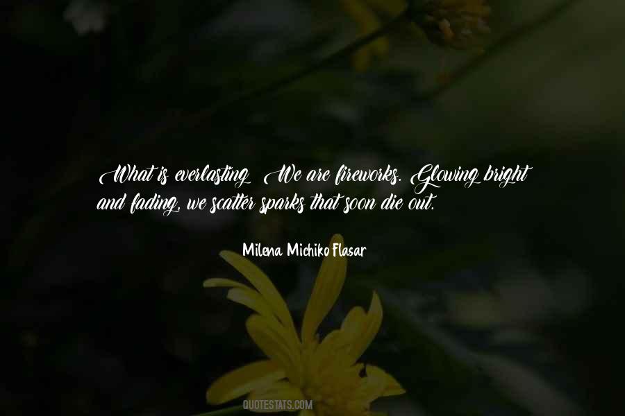 Michiko Quotes #1865608