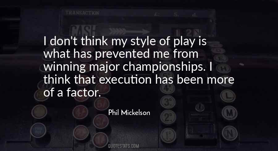 Mickelson Quotes #304926