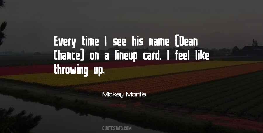 Mickey Mantle's Quotes #1265601