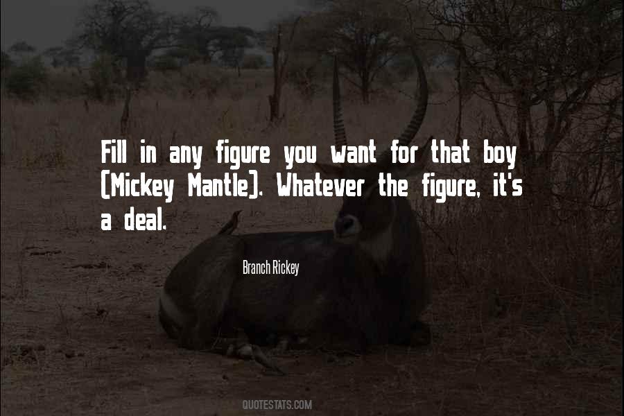 Mickey Mantle's Quotes #353919