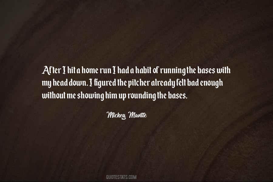 Mickey Mantle's Quotes #466143