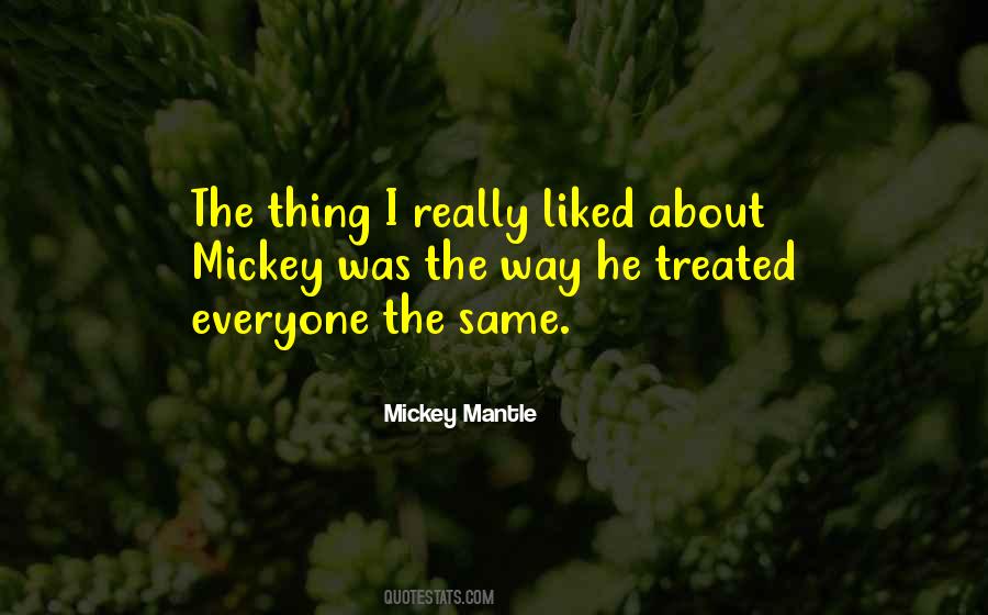 Mickey Mantle's Quotes #528436
