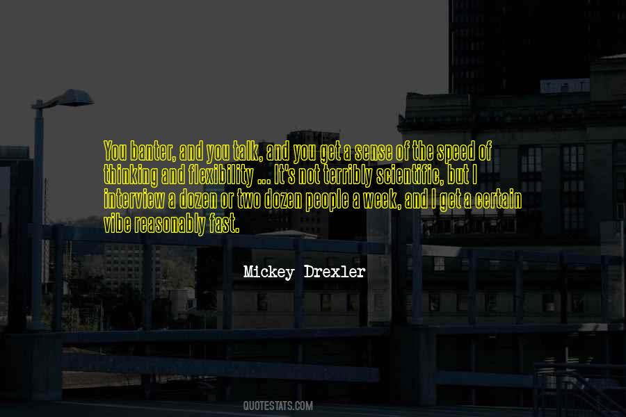 Mickey O'neil Quotes #72460