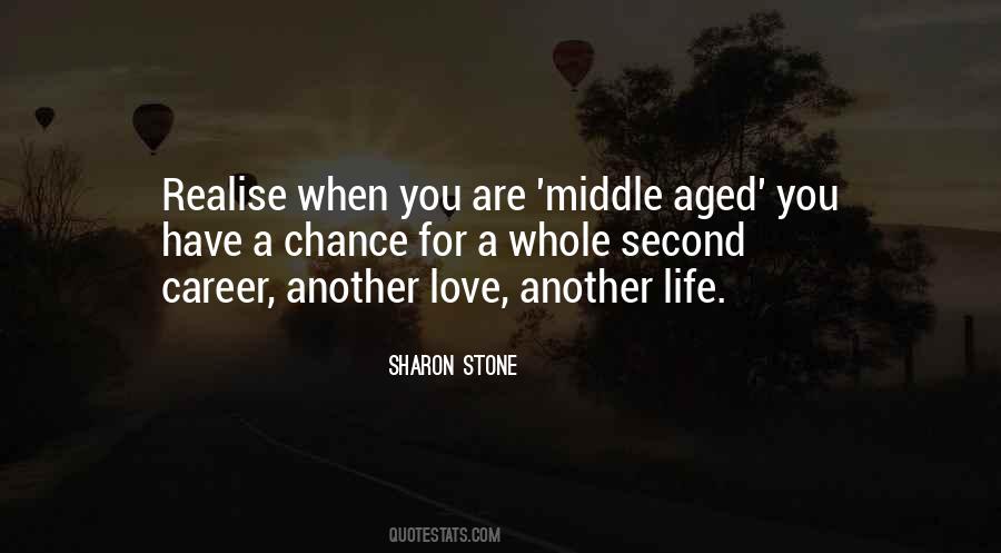 Middle Aged Love Quotes #442371
