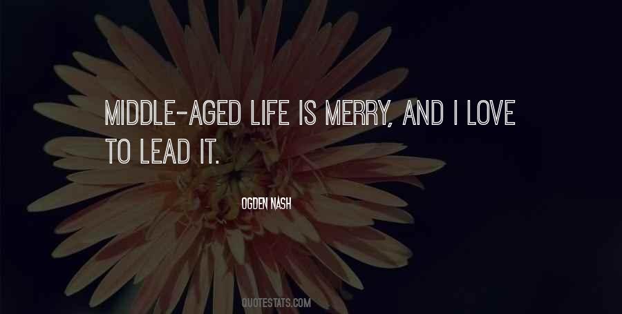 Middle Aged Love Quotes #697667