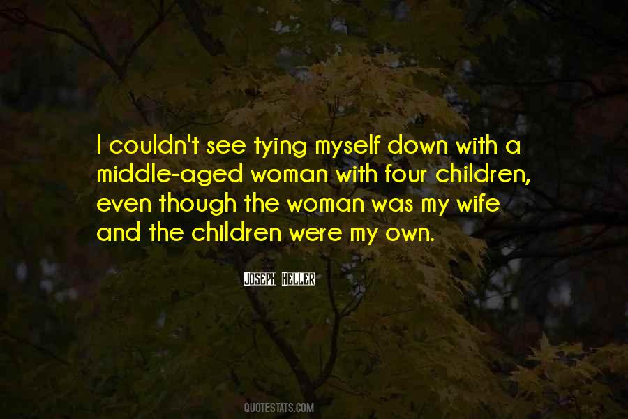 Middle Aged Woman Quotes #525445