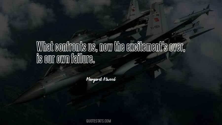 Quotes About Confronts #10238