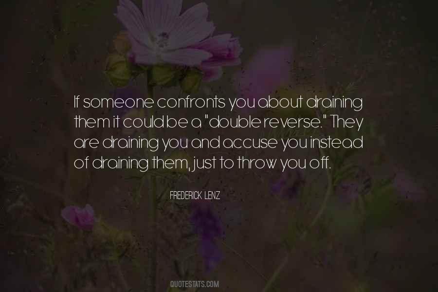 Quotes About Confronts #230302