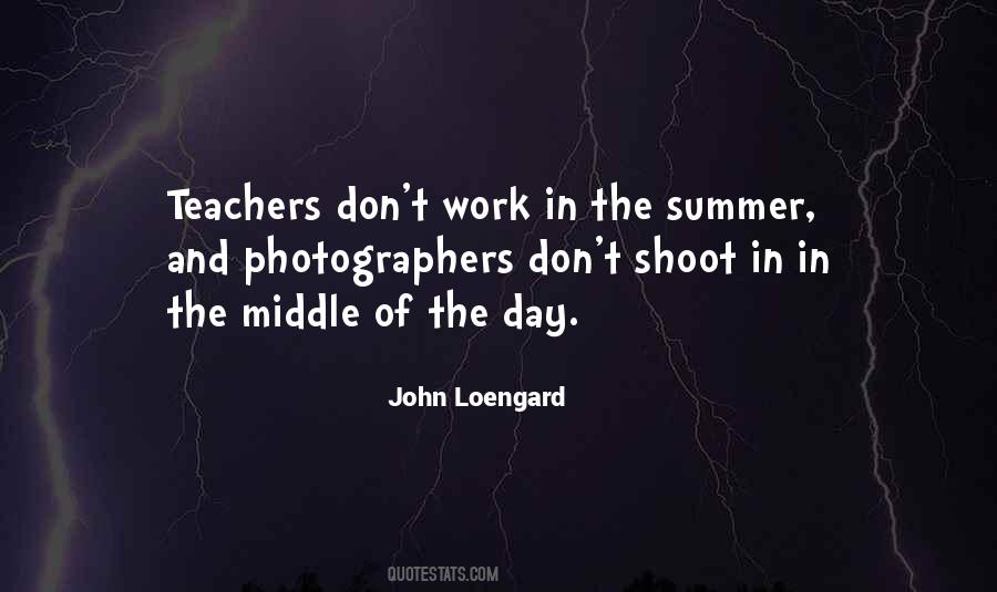 Middle Of Summer Quotes #118711